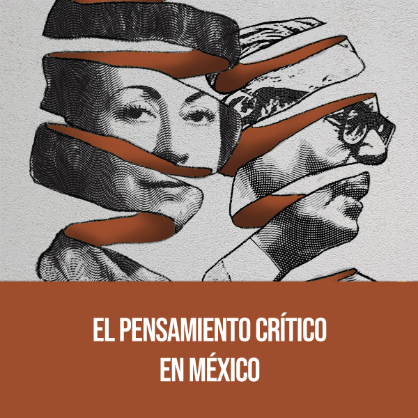 Pensamiento crítico en México